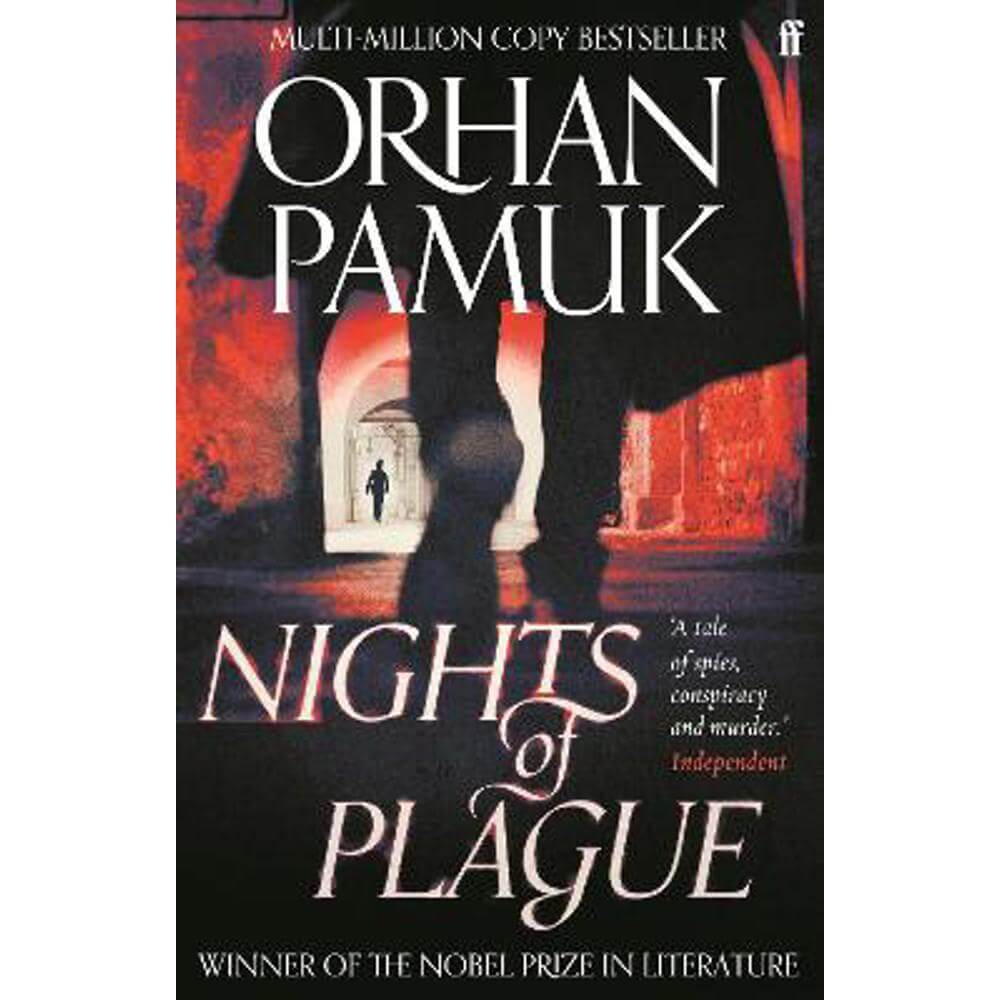 Nights of Plague: 'A masterpiece of evocation' Sunday Times (Paperback) - Orhan Pamuk